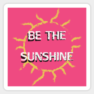 Be the Sunshine Sticker